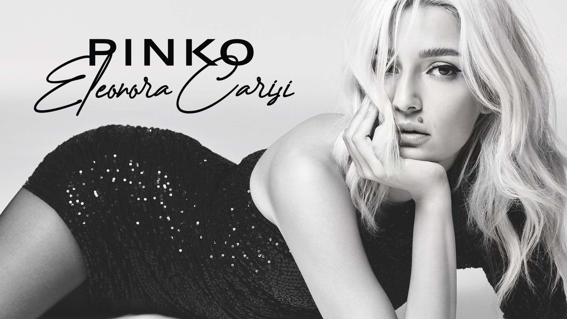 Eleonora Carisi X PINKO<br>For Fearless Beauty