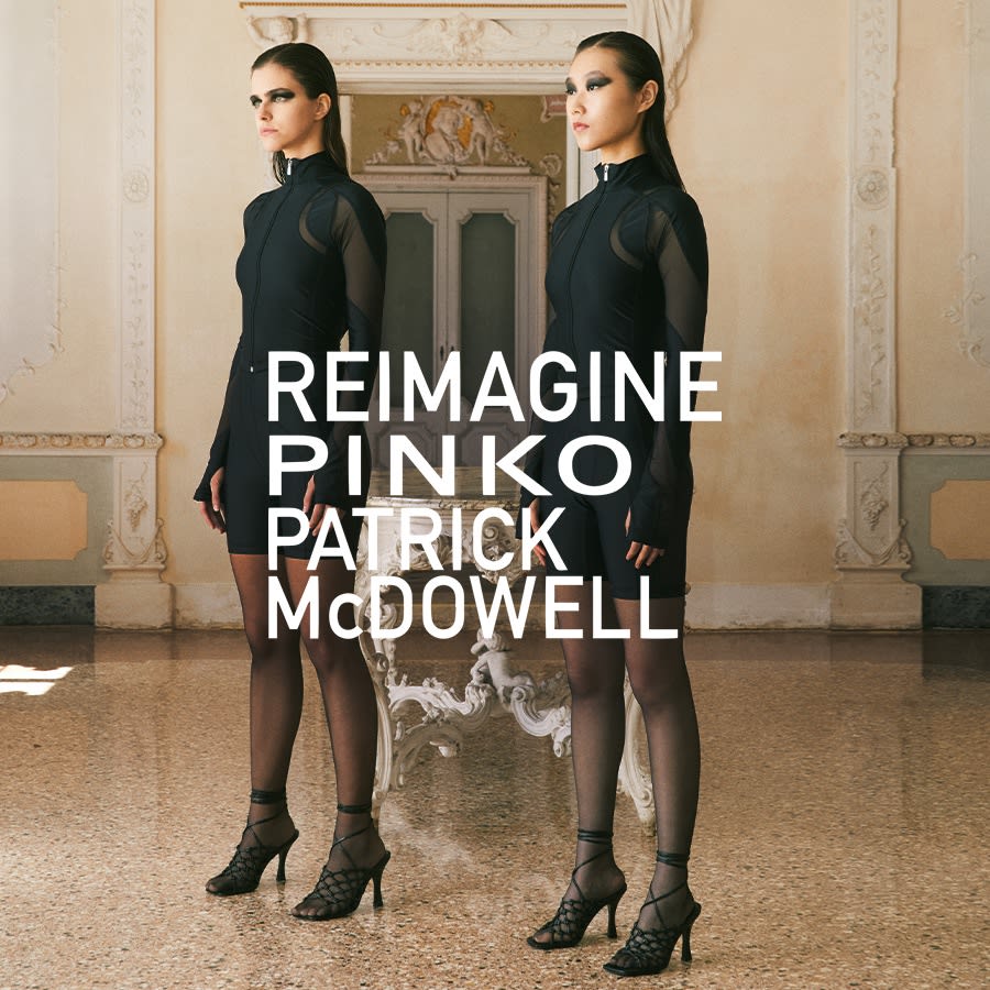 REIMAGINE PINKO X PATRICK MCDOWELL<br>Spring Summer 2022 collection