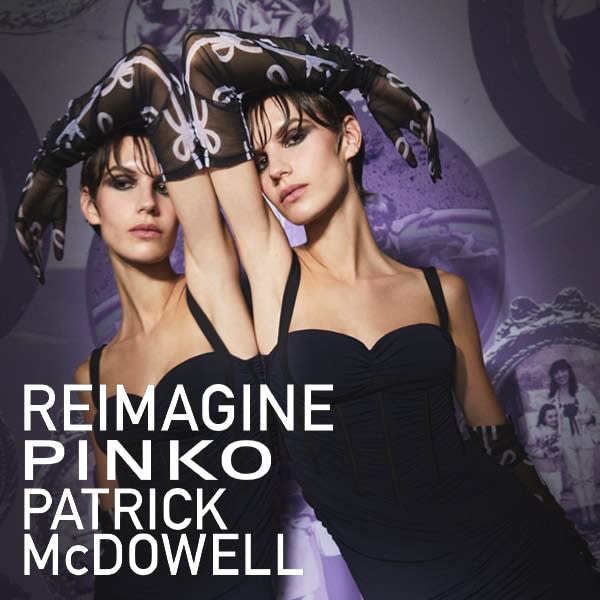 REIMAGINE PINKO X PATRICK MCDOWELL Fall Winter 2022-23 collection